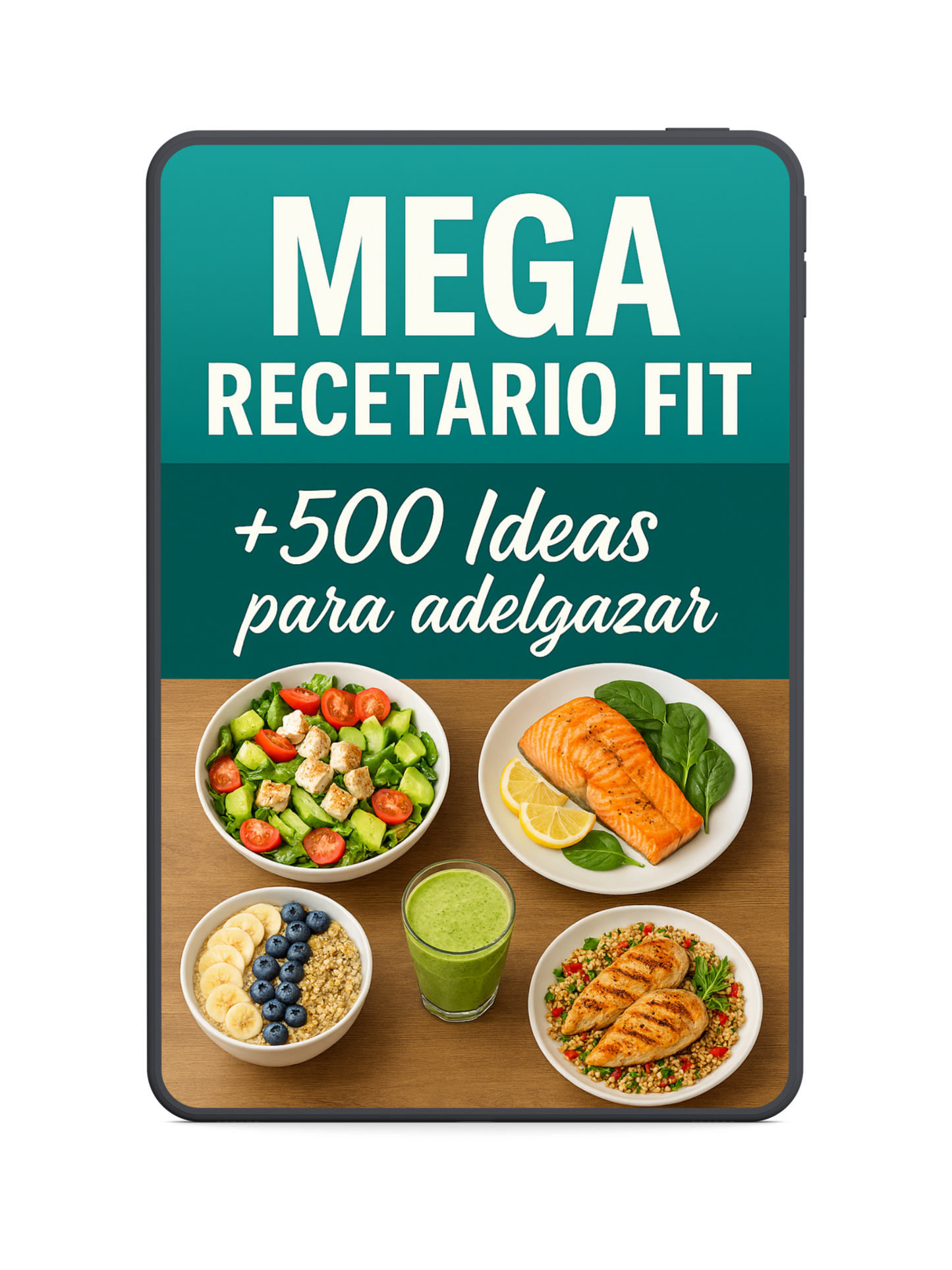 Mega Recetario Fit: +500 Recetas para Adelgazar😊✨