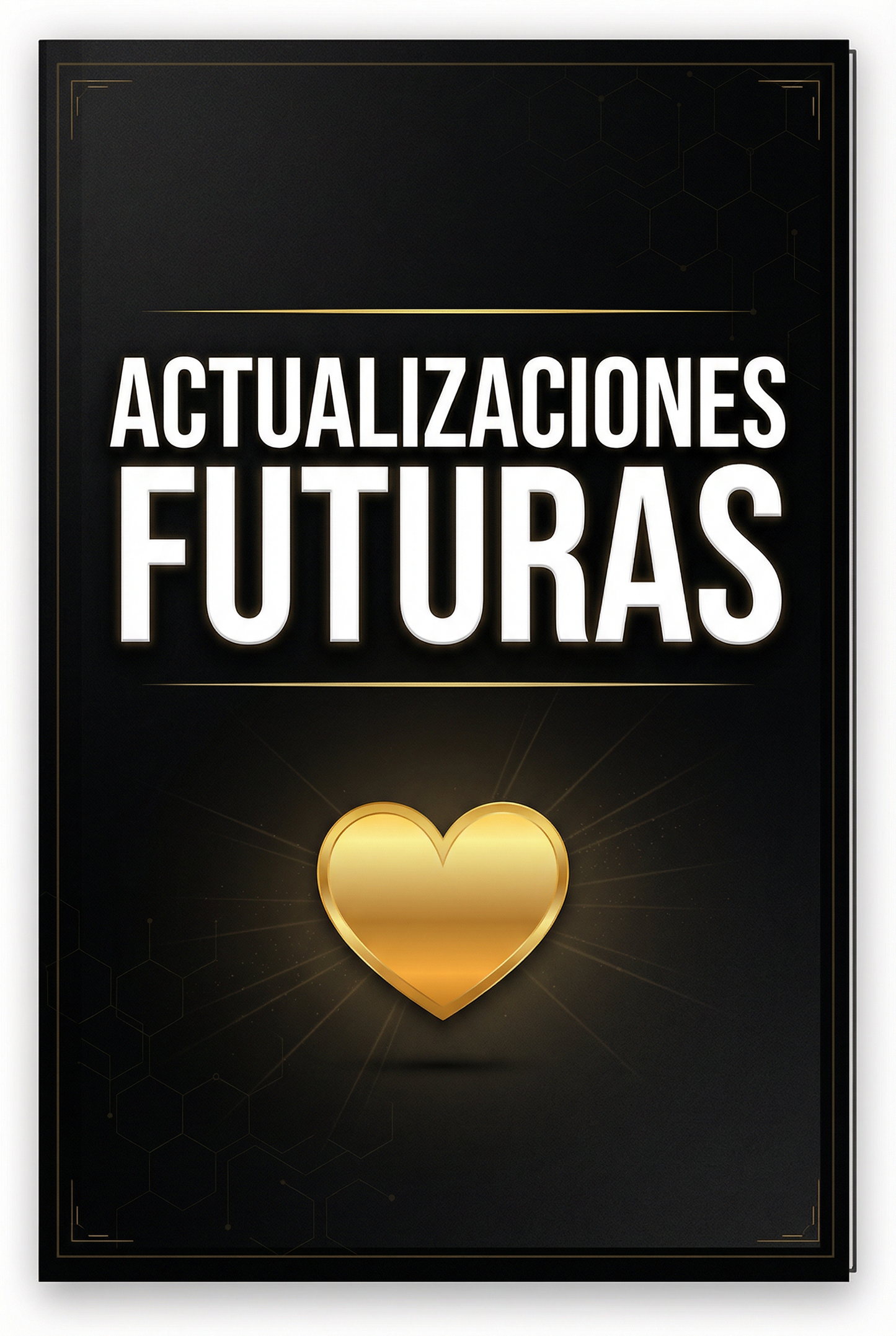 🔥Actualizaciones Futuras🔥
